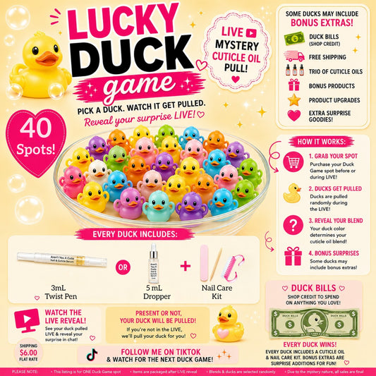 🐥 DUCK GAME — LIVE Mystery Cuticle Oil